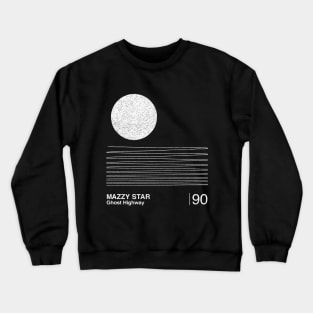 Mazzy Star / Minimal Graphic Design Artwork Crewneck Sweatshirt